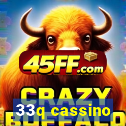33q cassino
